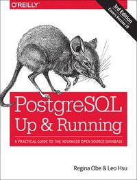bokomslag PostegreSQL: Up and Running, 3e