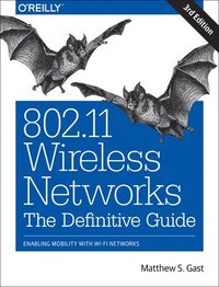 bokomslag 802.11 Wireless Networks: The Definitive Guide