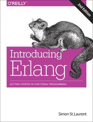 Introducing Erlang, 2e 1