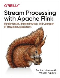bokomslag Stream Processing with Apache Flink