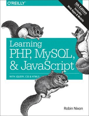 bokomslag Learning PHP, MySQL & JavaScript 5e
