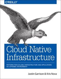 bokomslag Cloud Native Infrastructure