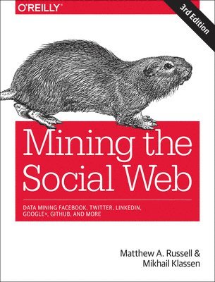 bokomslag Mining the Social Web