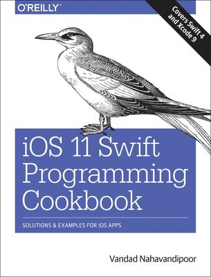 iOS 11 Swift Programming Cookbook 1