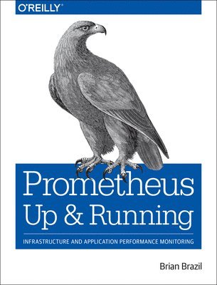 Prometheus - Up & Running 1