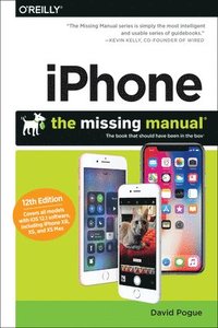 bokomslag Iphone: The Missing Manual