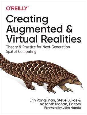 Creating Augmented and Virtual Realities 1