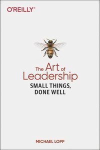 bokomslag Art of Leadership, The