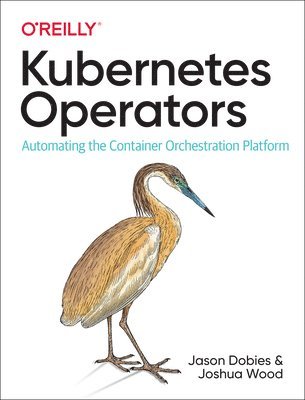 Kubernetes Operators 1