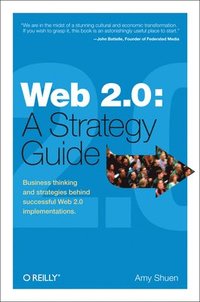 bokomslag Web 2.0: A Strategy Guide