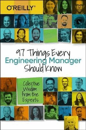 Camille Fournier - 97 Things Every Engineering Manager Should Know, Häftad
