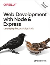 bokomslag Web Development with Node and Express
