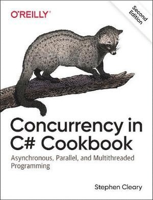 bokomslag Concurrency in C# Cookbook