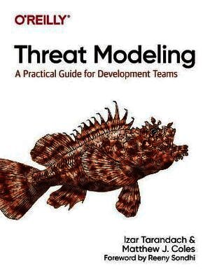 Izar Tarandach, Matthew J. Coles, Matthew J Coles - Threat Modeling, Häftad
