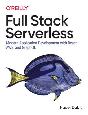 bokomslag Full Stack Serverless