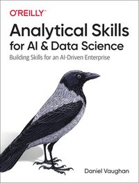 bokomslag Analytical Skills for AI and Data Science