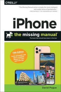 bokomslag iPhone: The Missing Manual
