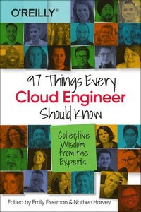 bokomslag 97 Things Every Cloud Engineer Should Know