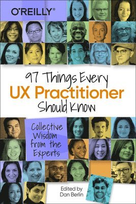 97 Things Every UX Practitioner Should Know 1