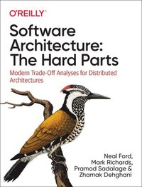 bokomslag Software Architecture: The Hard Parts