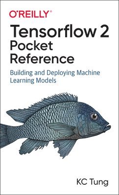 bokomslag TensorFlow 2 Pocket Reference