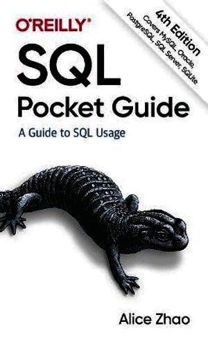 Alice Zhao - SQL Pocket Guide, Häftad