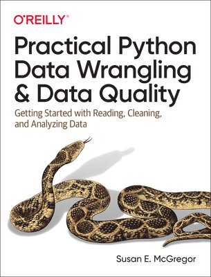 Practical Python Data Wrangling and Data Quality 1