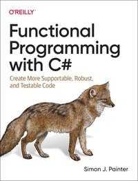 bokomslag Functional Programming with C#