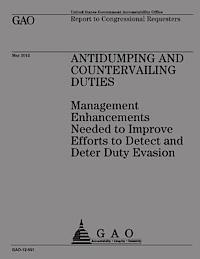 bokomslag Antidumping and Countervailing Duties: Management Enhancements Needed to Improve