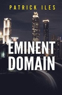 bokomslag Eminent Domain: The Hollywood Quarters