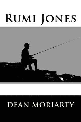 Rumi Jones: Short Stories 1