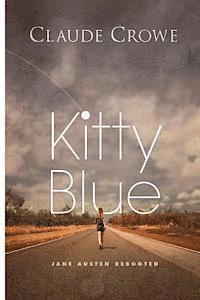 bokomslag Kitty Blue: Jane Austen rebooted