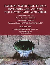 bokomslag Baseline Water Quality Data Inventory and Analysis: Fort Davis National Historic Site