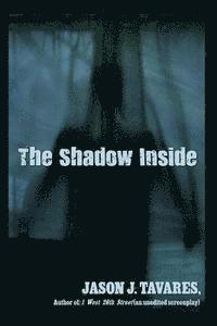 bokomslag The Shadow Inside