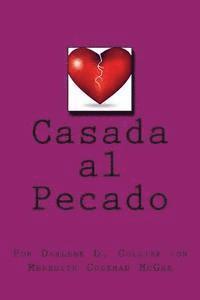bokomslag Casada al Pecado