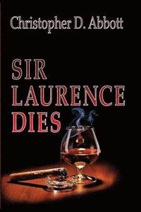 bokomslag Sir Laurence Dies