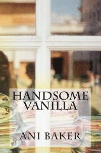 bokomslag Handsome Vanilla