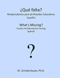 ¿Qué falta? Rompecabezas para de Pruebas Educativas: Español 1