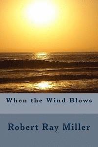 bokomslag When the Wind Blows