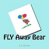 bokomslag Fly Away Bear