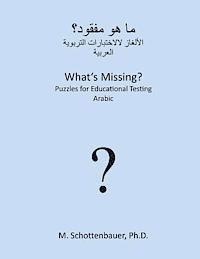 bokomslag What's Missing? Puzzles for Educational Testing: Arabic