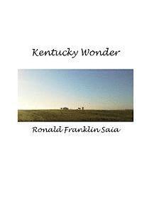 bokomslag Kentucky Wonder: Kentucky Wonder is about the wonder of Kentucky