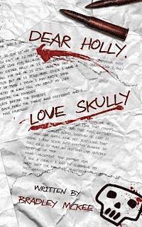 bokomslag Dear Holly, Love Skully
