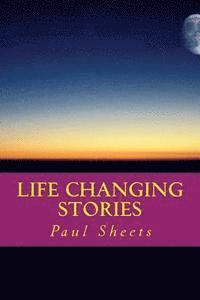 bokomslag Life Changing Stories: Stories of Hope and Faith