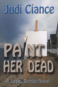 bokomslag Paint Her Dead