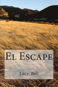 bokomslag El Escape