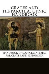 bokomslag Crates and Hipparchia: Cynic Handbook