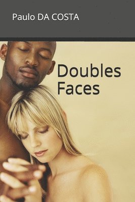 Paulo da Costa, Paulo Da Costa - Doubles Faces, Häftad