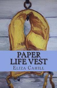 bokomslag Paper Life Vest: A Poet's Collection
