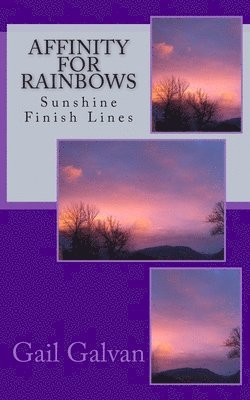 Affinity for Rainbows: Sunshine Finish Lines 1